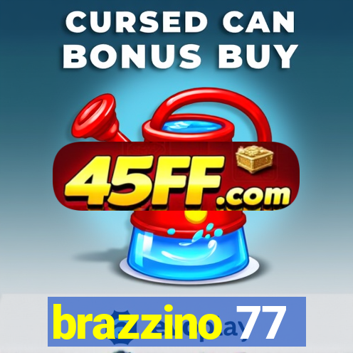 brazzino 77